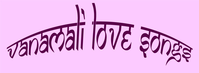 Vanamali Love Songs